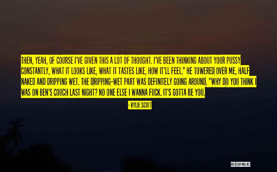 Towered Over Quotes By Kylie Scott Towered Over Quotes By Kylie Scott