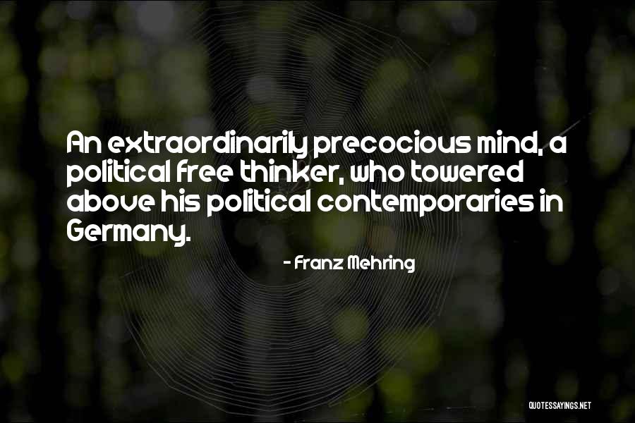 Towered Up Quotes By Franz Mehring Towered Up Quotes By Franz Mehring