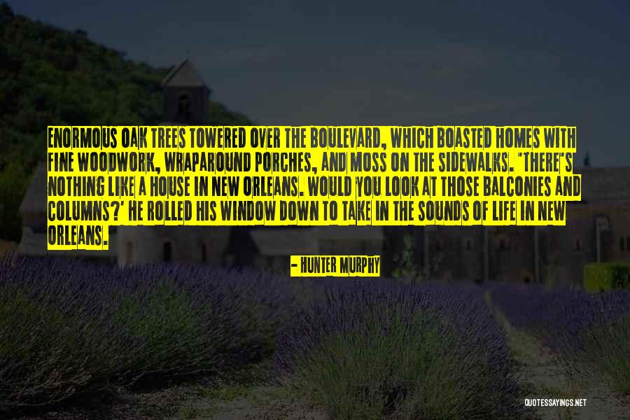 Towered Up Quotes By Hunter Murphy Towered Up Quotes By Hunter Murphy