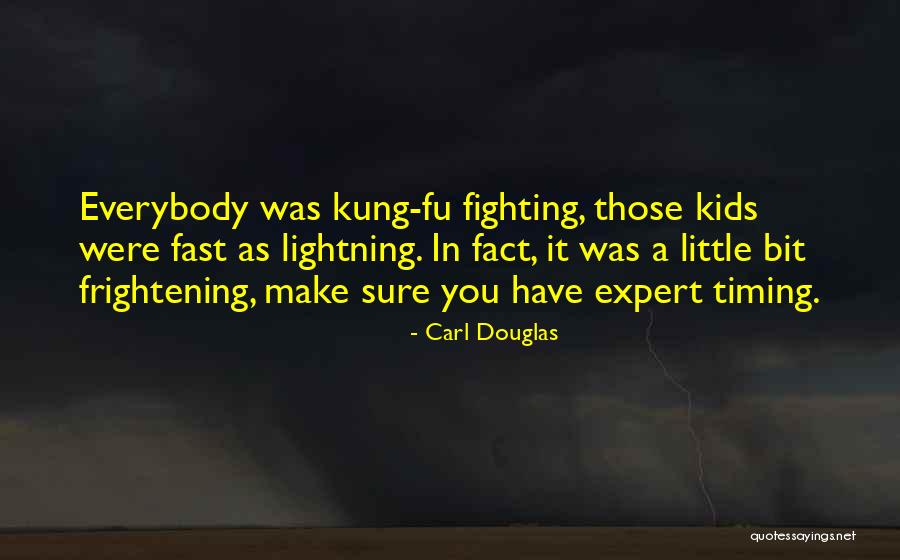 Towing Funny Quotes By Carl Douglas Towing Funny Quotes By Carl Douglas