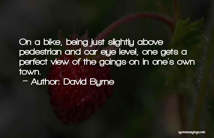 Town Car Quotes By David Byrne