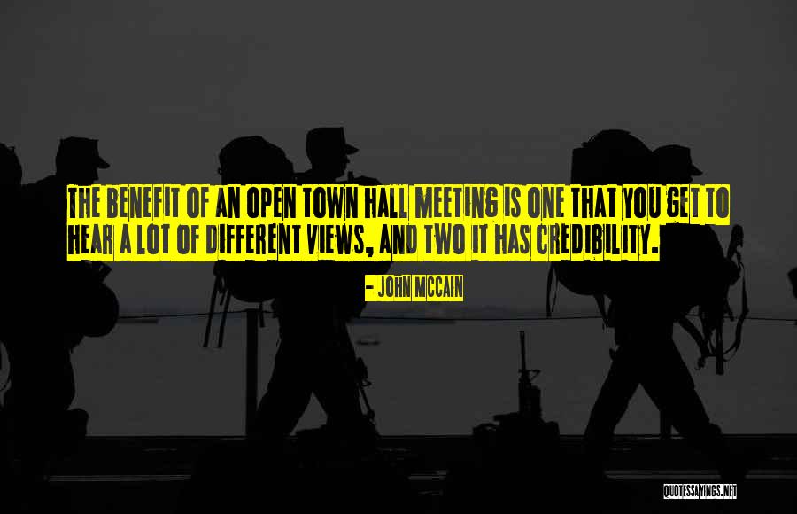 Town Meeting Quotes By John McCain Town Meeting Quotes By John McCain