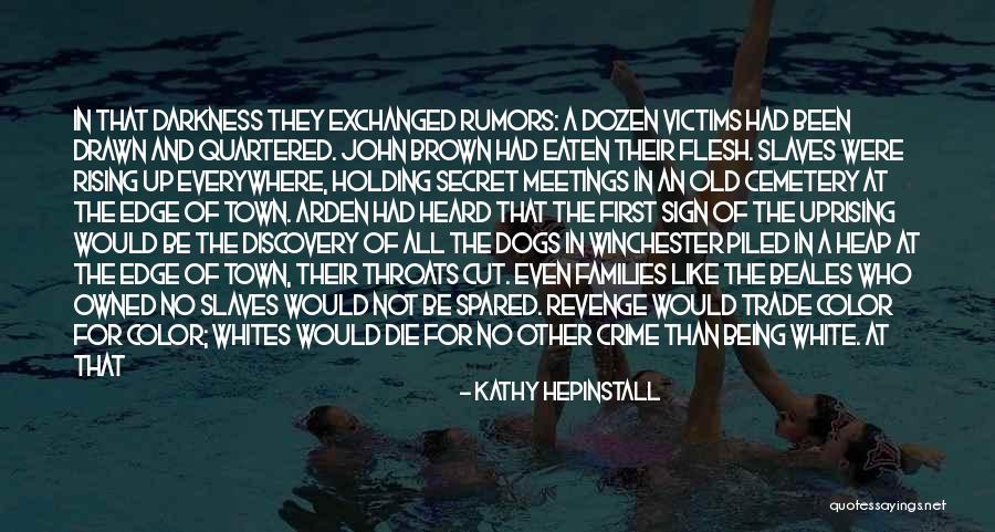 Town Meetings Quotes By Kathy Hepinstall Town Meetings Quotes By Kathy Hepinstall