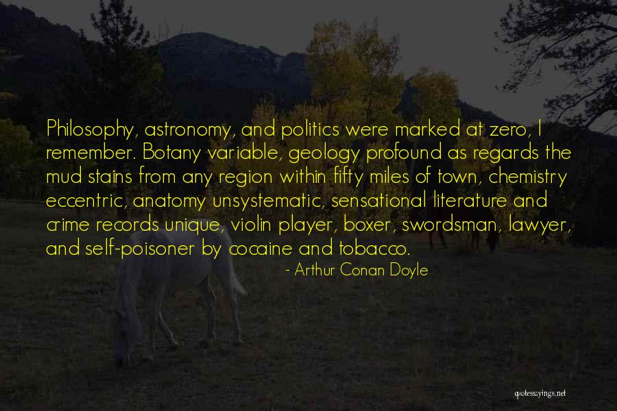 Town Politics Quotes By Arthur Conan Doyle Town Politics Quotes By Arthur Conan Doyle
