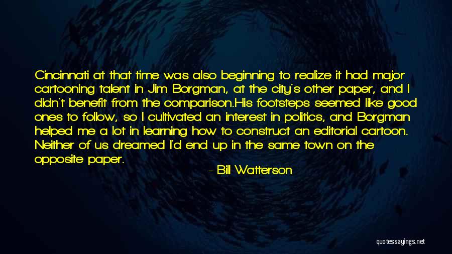 Town Politics Quotes By Bill Watterson Town Politics Quotes By Bill Watterson