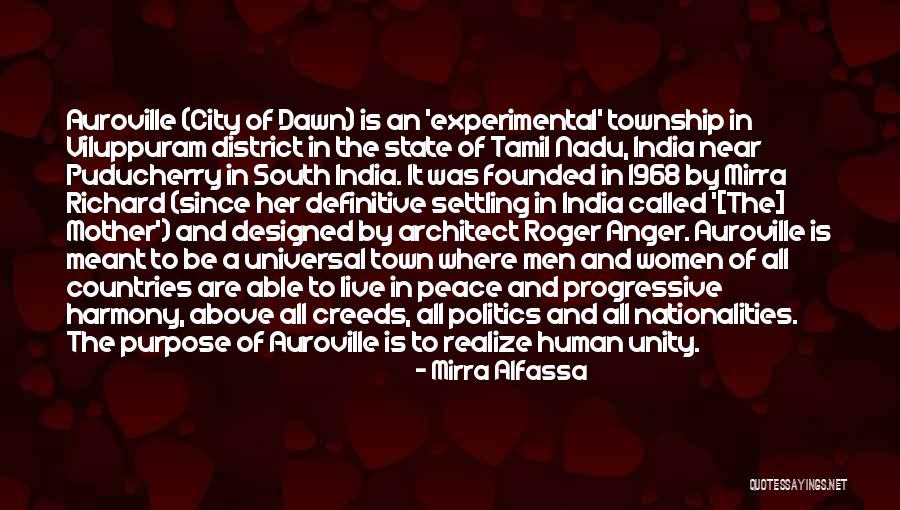 Town Politics Quotes By Mirra Alfassa Town Politics Quotes By Mirra Alfassa