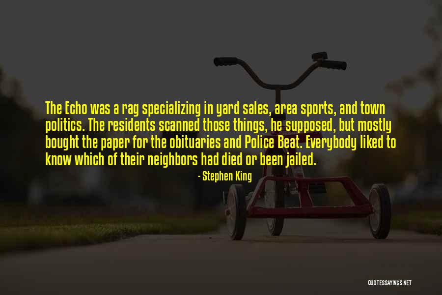 Town Politics Quotes By Stephen King Town Politics Quotes By Stephen King