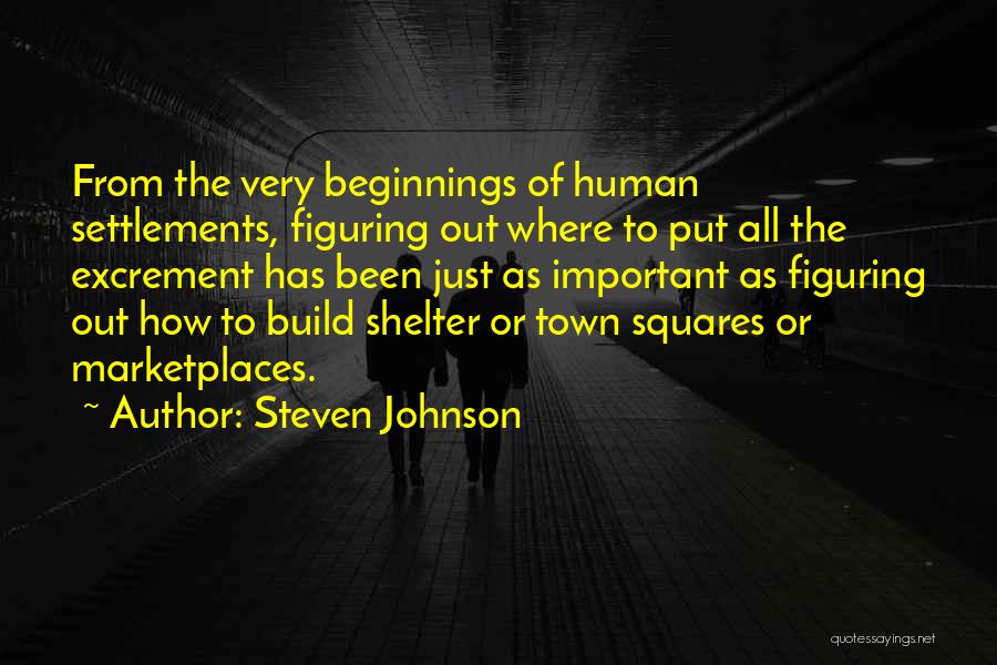 Town Squares Quotes By Steven Johnson