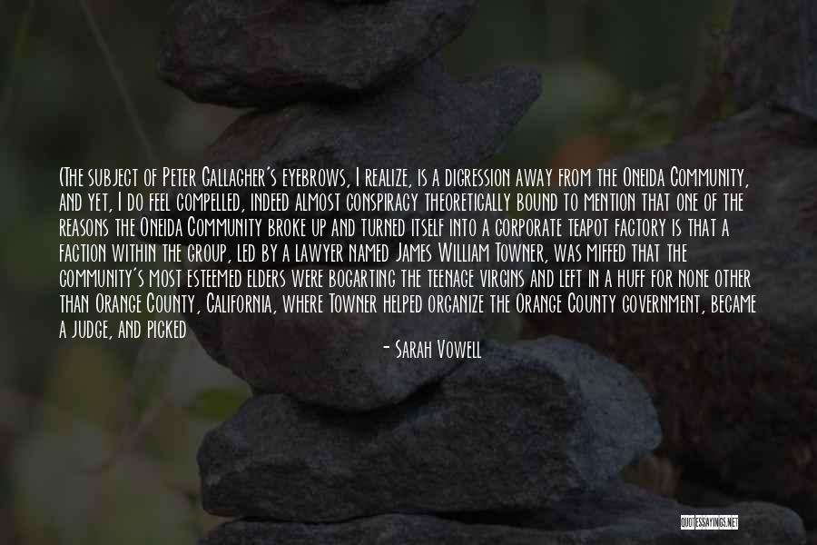 Towner Quotes By Sarah Vowell Towner Quotes By Sarah Vowell