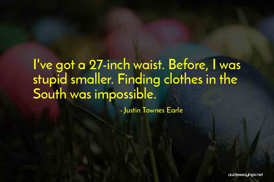 Townes Quotes By Justin Townes Earle Townes Quotes By Justin Townes Earle