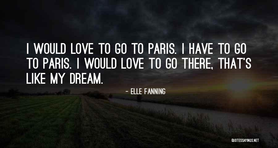 Townie Quotes By Elle Fanning Townie Quotes By Elle Fanning