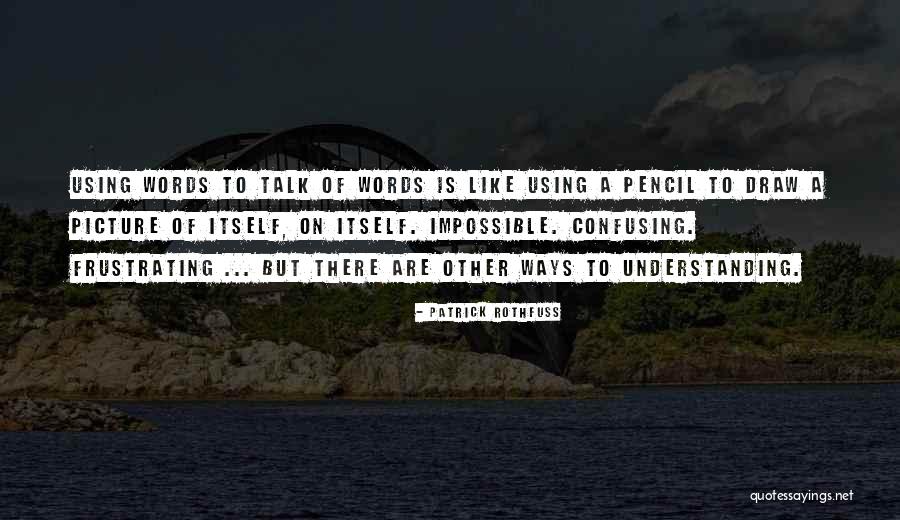 Townie Quotes By Patrick Rothfuss Townie Quotes By Patrick Rothfuss