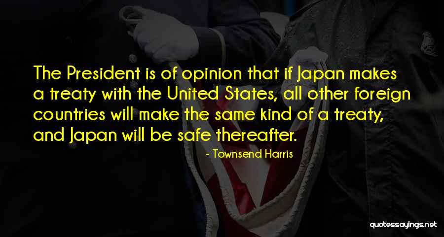 Townsend Harris Quotes 2094433