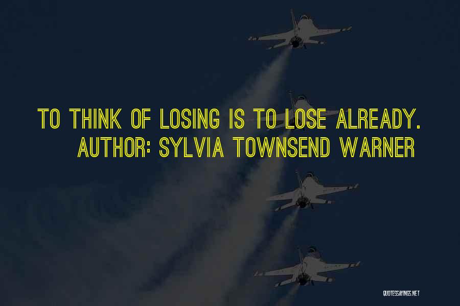 Townsend Quotes By Sylvia Townsend Warner