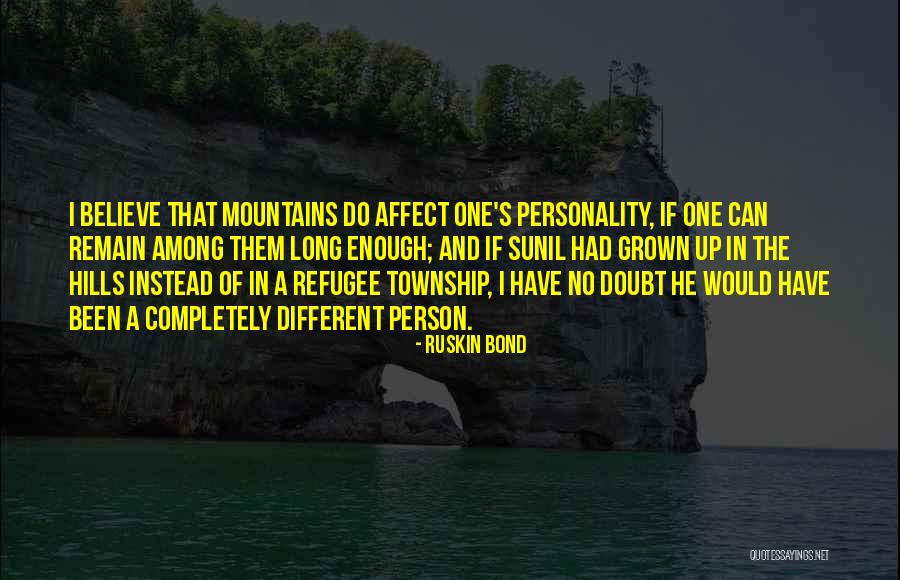 Township Quotes By Ruskin Bond Township Quotes By Ruskin Bond