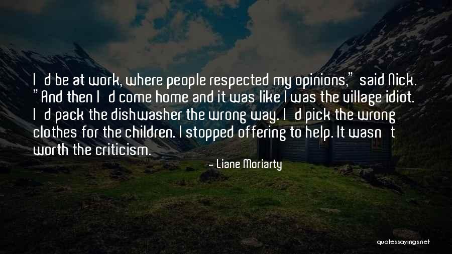 Toworkwithmyhands Quotes By Liane Moriarty Toworkwithmyhands Quotes By Liane Moriarty