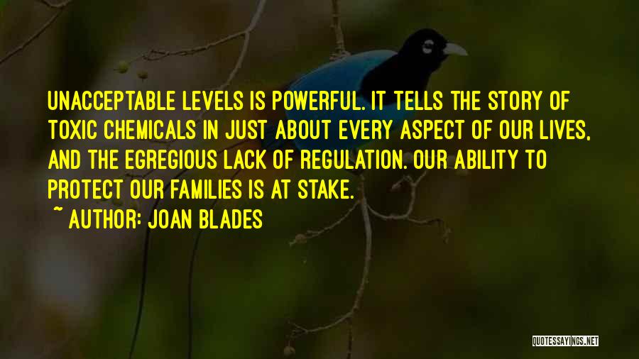 Toxic Chemicals Quotes By Joan Blades