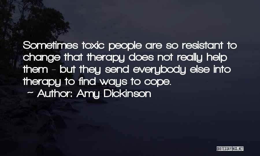 Toxic Quotes By Amy Dickinson