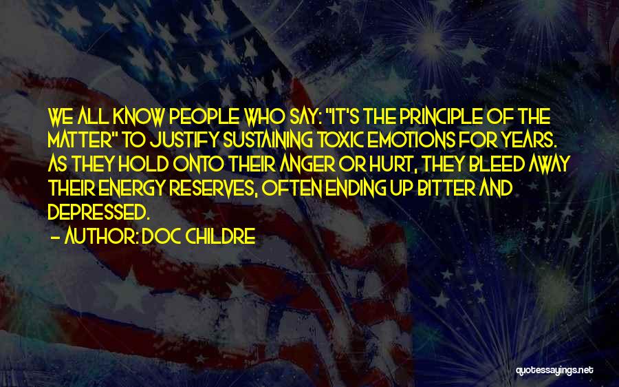 Toxic Quotes By Doc Childre