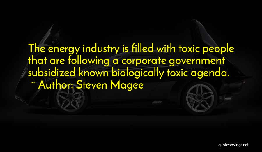 Toxic Quotes By Steven Magee