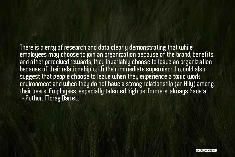 Toxic Work Quotes By Morag Barrett