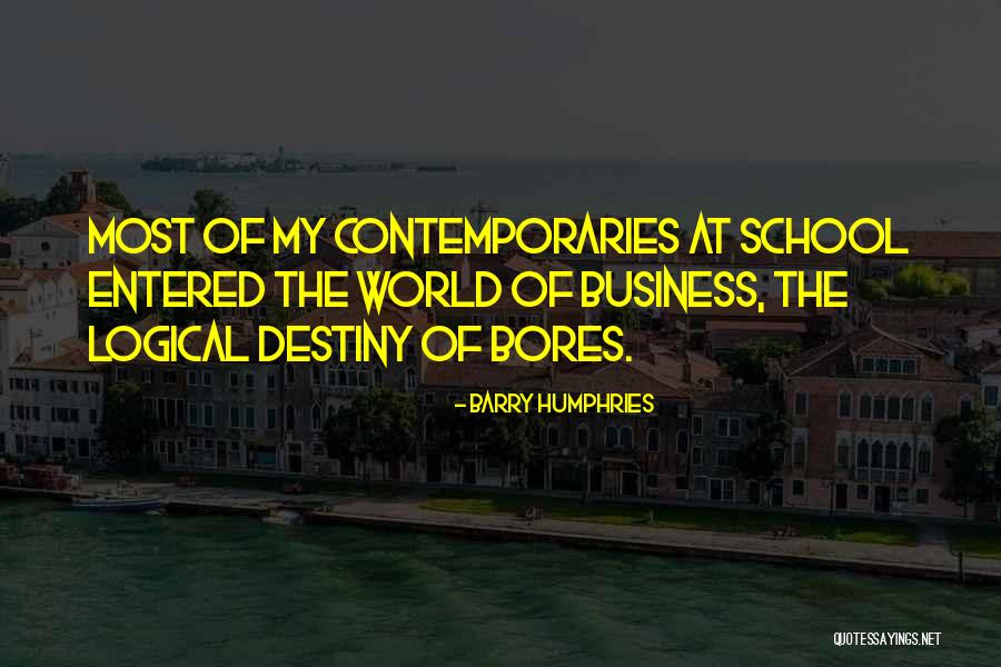 Toxicomanie Quotes By Barry Humphries Toxicomanie Quotes By Barry Humphries
