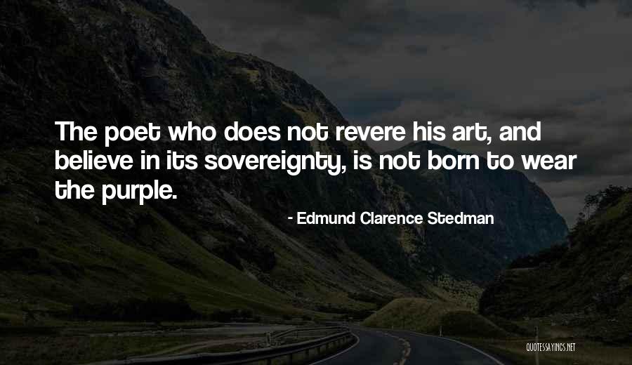 Toxin In Our Homes Quotes By Edmund Clarence Stedman Toxin In Our Homes Quotes By Edmund Clarence Stedman