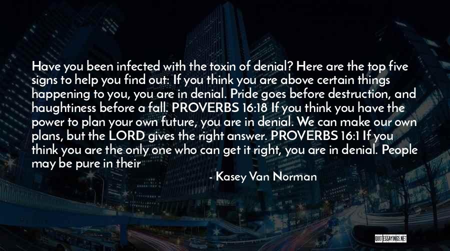 Toxin Quotes By Kasey Van Norman Toxin Quotes By Kasey Van Norman