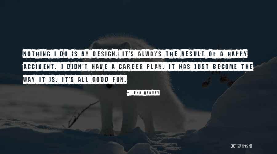 Toxines Glp Quotes By Lena Headey Toxines Glp Quotes By Lena Headey