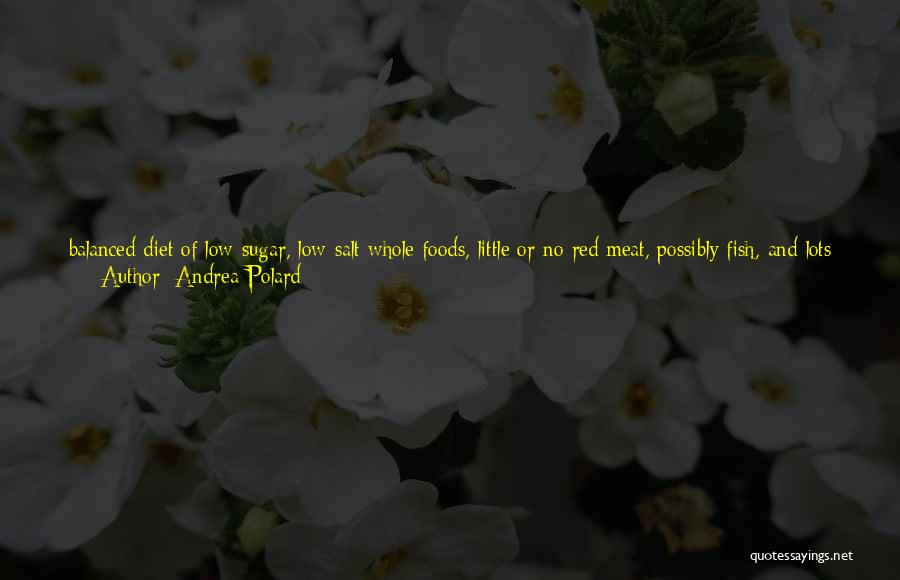 Toxins Quotes By Andrea Polard