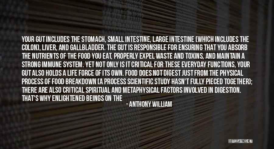 Toxins Quotes By Anthony William