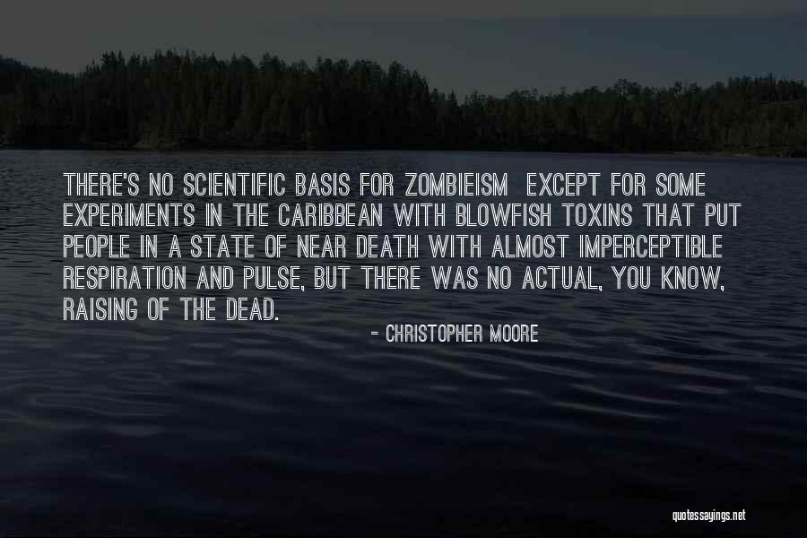 Toxins Quotes By Christopher Moore