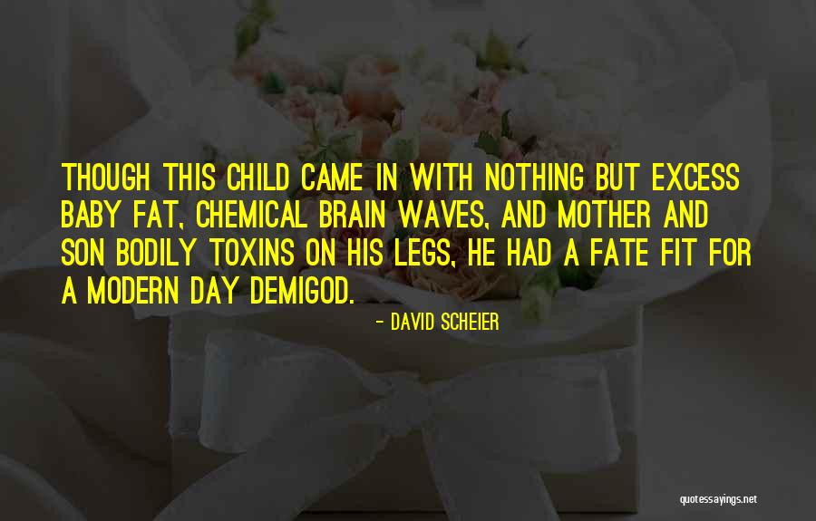 Toxins Quotes By David Scheier