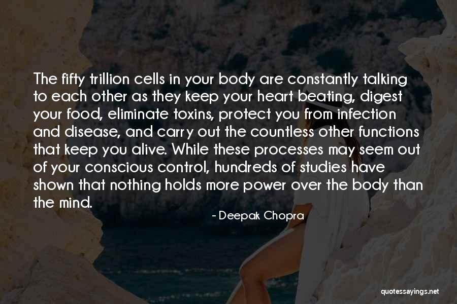 Toxins Quotes By Deepak Chopra