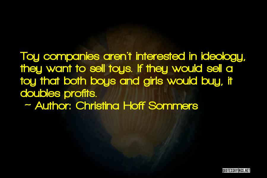 Toy Boy Quotes By Christina Hoff Sommers