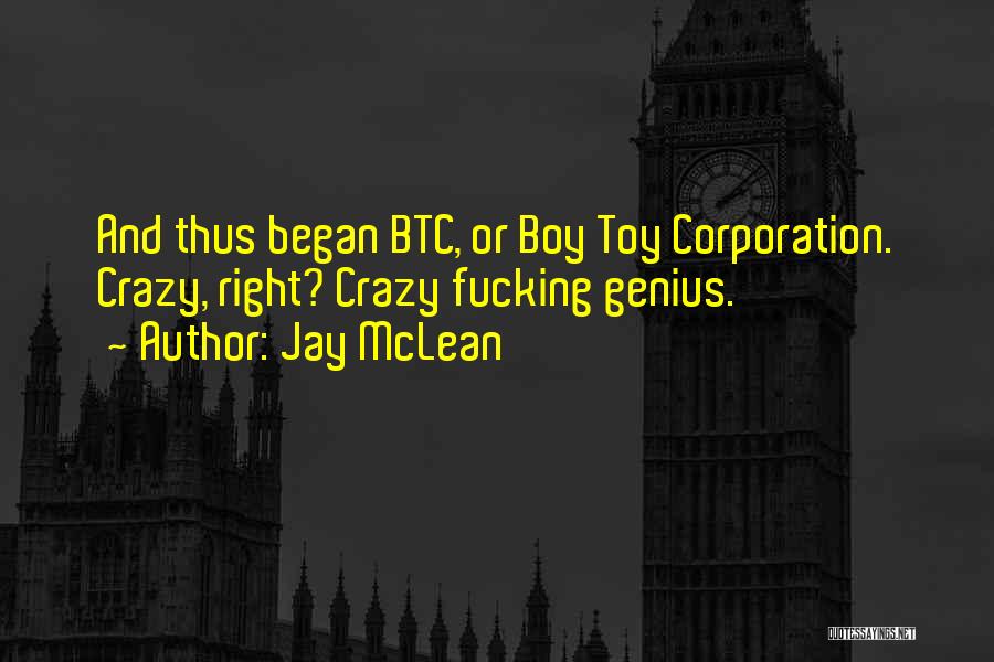 Toy Boy Quotes By Jay McLean