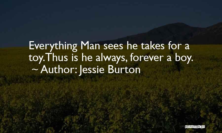 Toy Boy Quotes By Jessie Burton