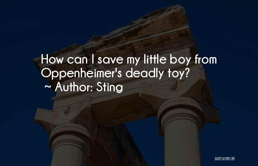 Toy Boy Quotes By Sting