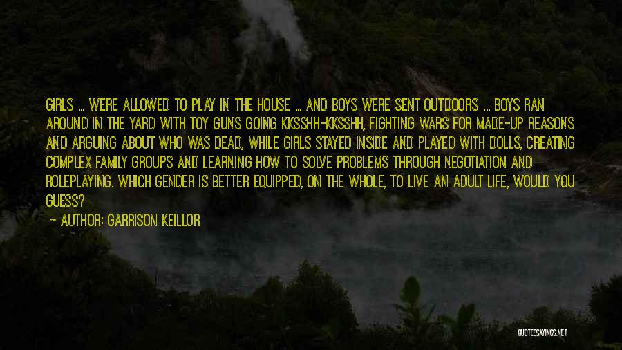 Toy Guns Quotes By Garrison Keillor Toy Guns Quotes By Garrison Keillor