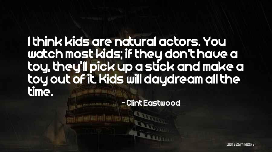 Toy Quotes By Clint Eastwood Toy Quotes By Clint Eastwood