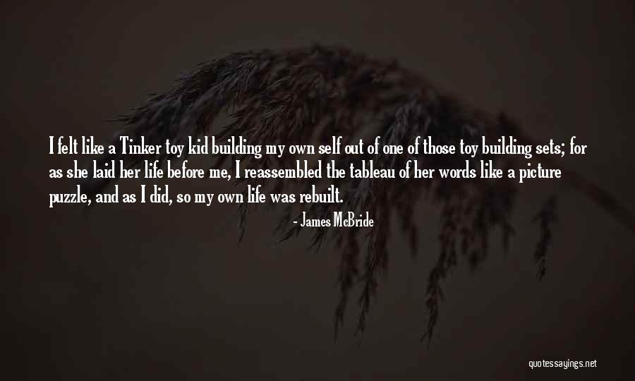 Toy Quotes By James McBride Toy Quotes By James McBride