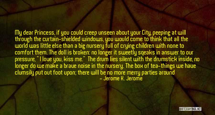 Toy Quotes By Jerome K. Jerome Toy Quotes By Jerome K. Jerome