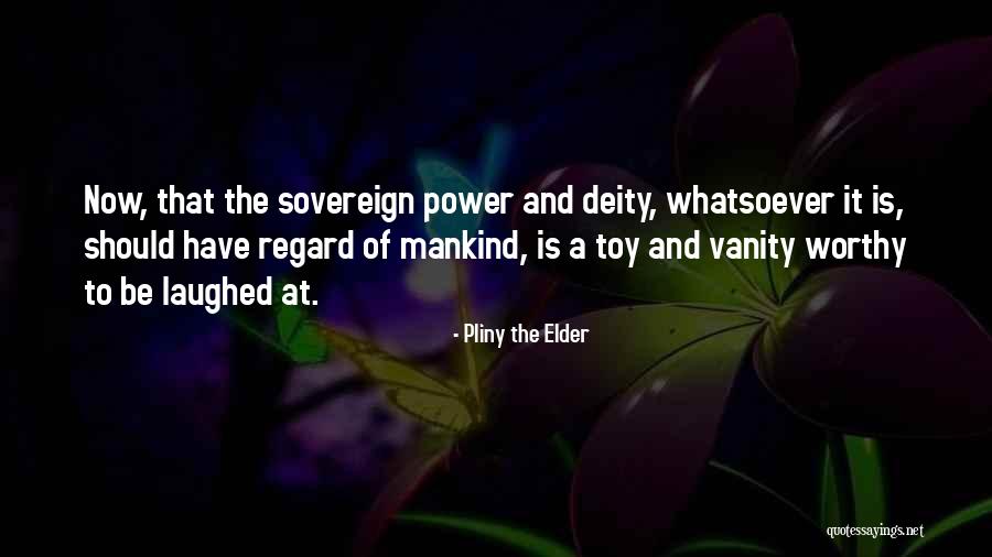 Toy Quotes By Pliny The Elder Toy Quotes By Pliny The Elder