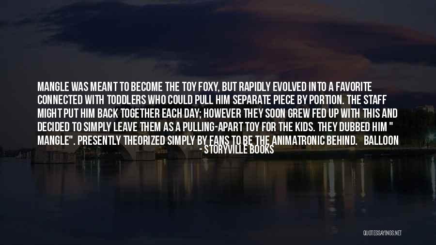 Toy Quotes By Storyville Books Toy Quotes By Storyville Books