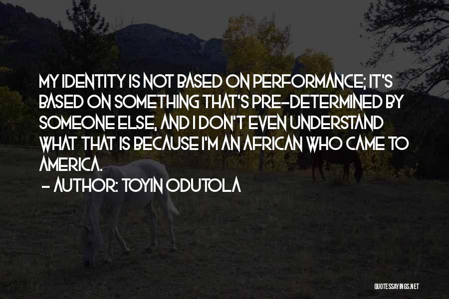 Toyin Odutola Quotes 2143262