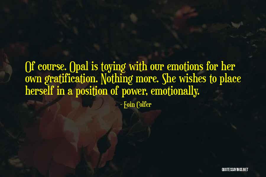 Toying Quotes By Eoin Colfer Toying Quotes By Eoin Colfer