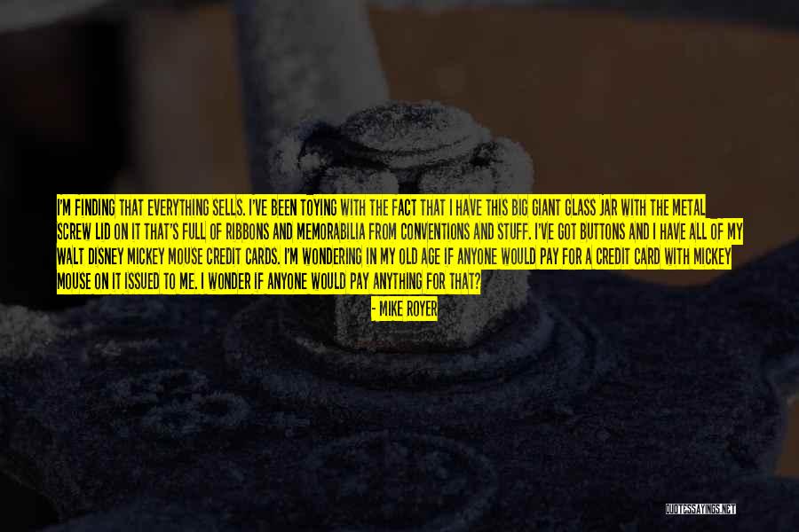 Toying Quotes By Mike Royer Toying Quotes By Mike Royer