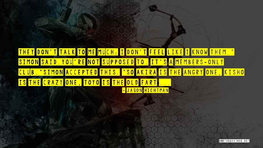 Toyo Quotes By Jason Hightman Toyo Quotes By Jason Hightman