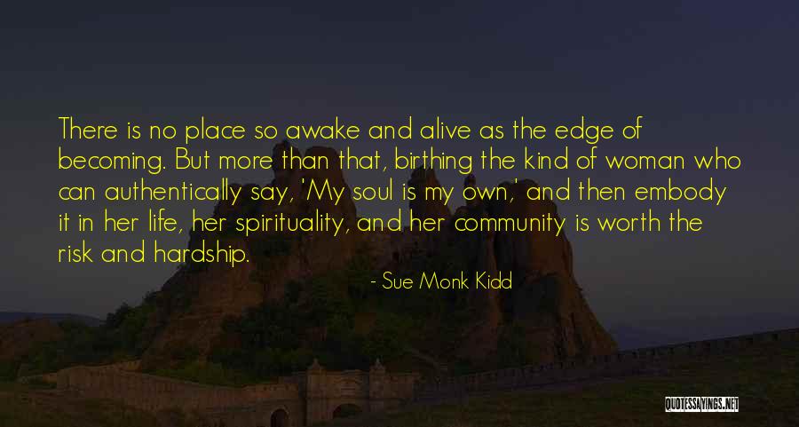 Toyohara City Quotes By Sue Monk Kidd Toyohara City Quotes By Sue Monk Kidd