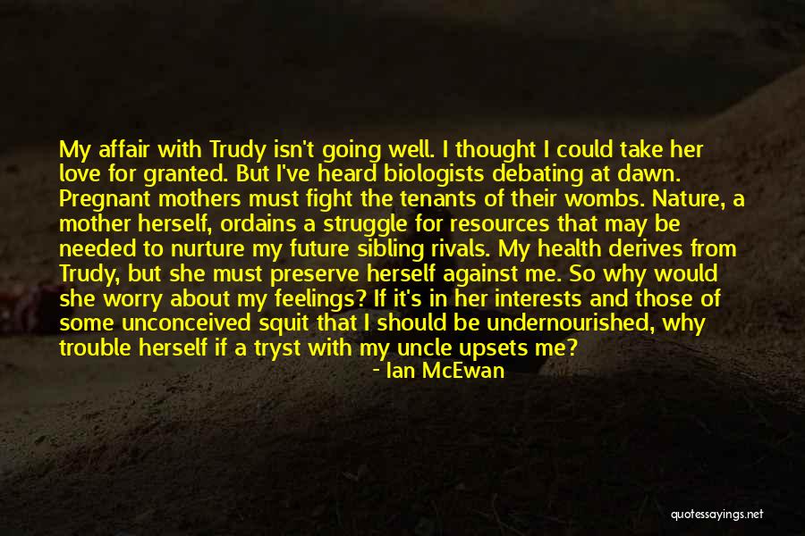 Toyoko Vanity Quotes By Ian McEwan Toyoko Vanity Quotes By Ian McEwan
